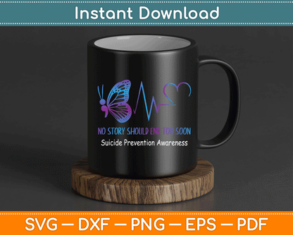 Suicide Prevention Awareness Semicolon Butterfly Heartbeat SVG Digital Cutting File