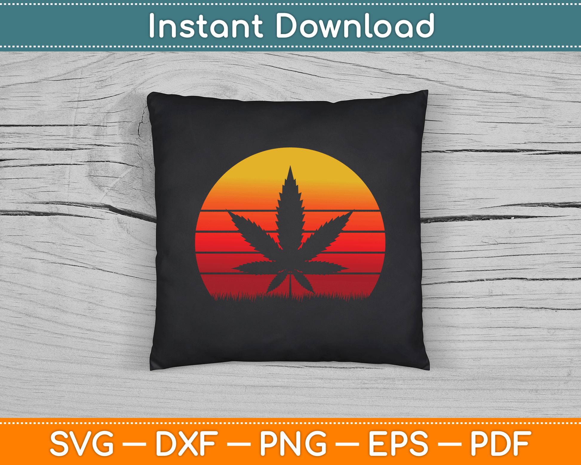 Sun Vintage Marijuana Weed Cannabis Leaf Retro Doobies Cool SVG Digital Cutting File