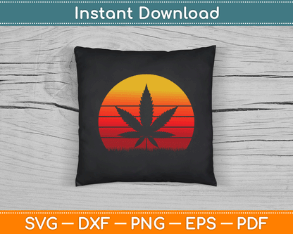 Sun Vintage Marijuana Weed Cannabis Leaf Retro Doobies Cool SVG Digital Cutting File