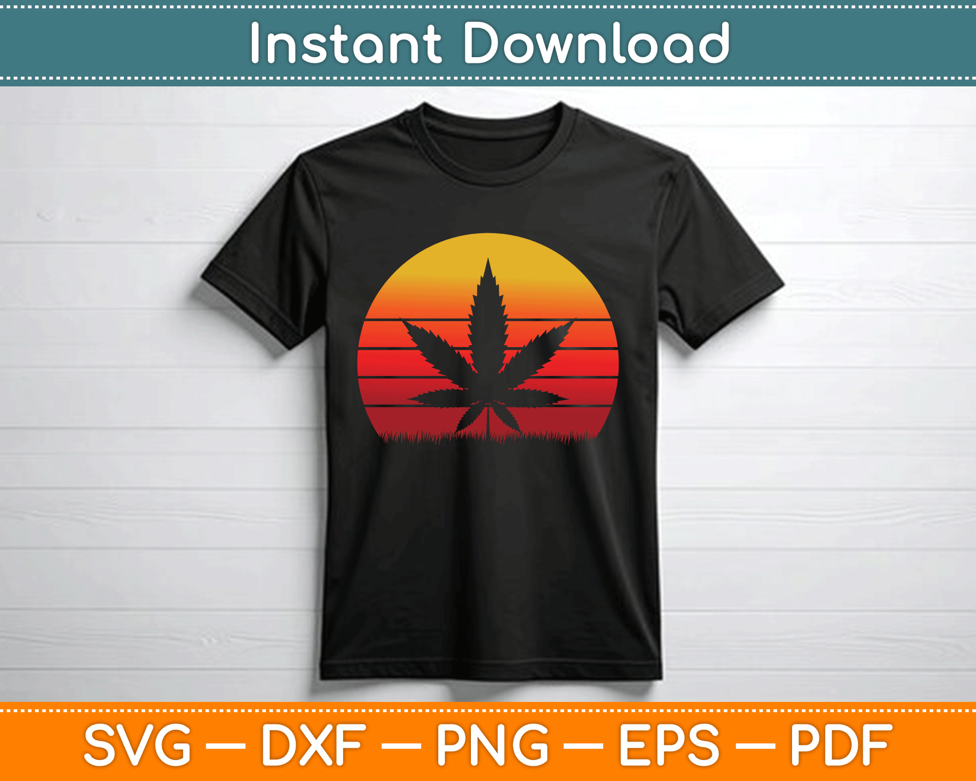 Sun Vintage Marijuana Weed Cannabis Leaf Retro Doobies Cool SVG Digital Cutting File