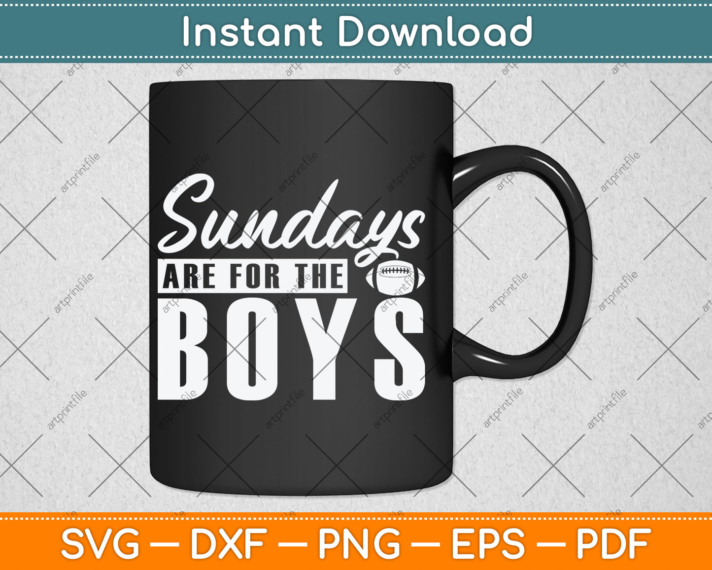 Sundays are for The Boys Football Fans Svg Digital Cutting File