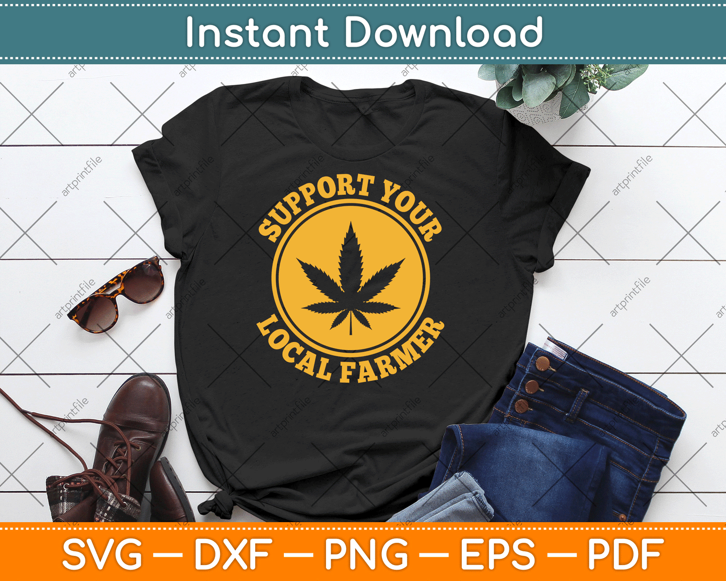 Support Your Local Farmer Retro Marijuana SVG PNG Digital Cutting File