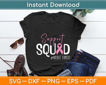 Support Squad Breast Cancer Svg Digital Cutting File