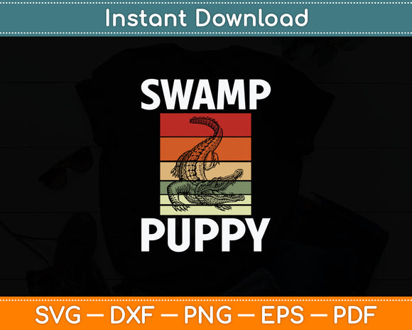 Swamp Puppy Cute Funny Sarcastic Alligator Crocodile Svg Digital Cutting File