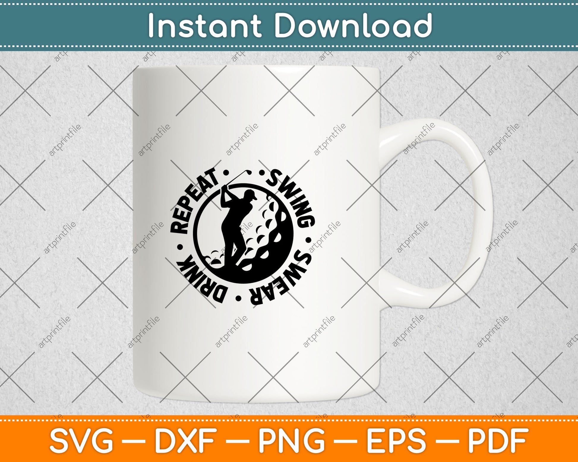 Swing Swear Drink Repeat Golf Svg Digital Cutting File