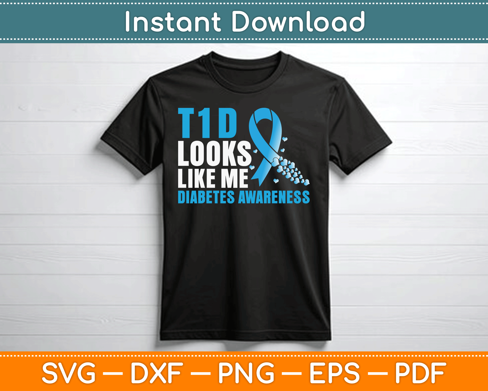 T1D Looks Like Me Diabetes Awareness SVG Digital Cutting File