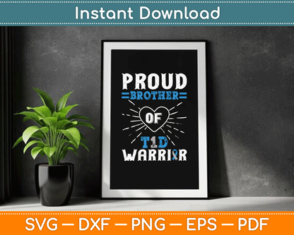 T1D Proud Brother Diabetes Awareness Type 1 Insulin Pancreas SVG Digital Cutting File
