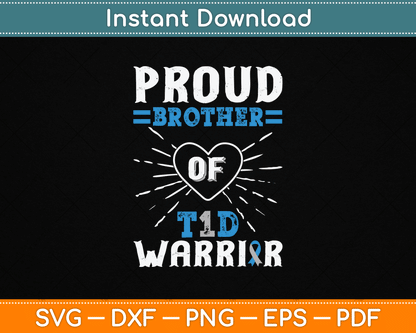 T1D Proud Brother Diabetes Awareness Type 1 Insulin Pancreas SVG Digital Cutting File