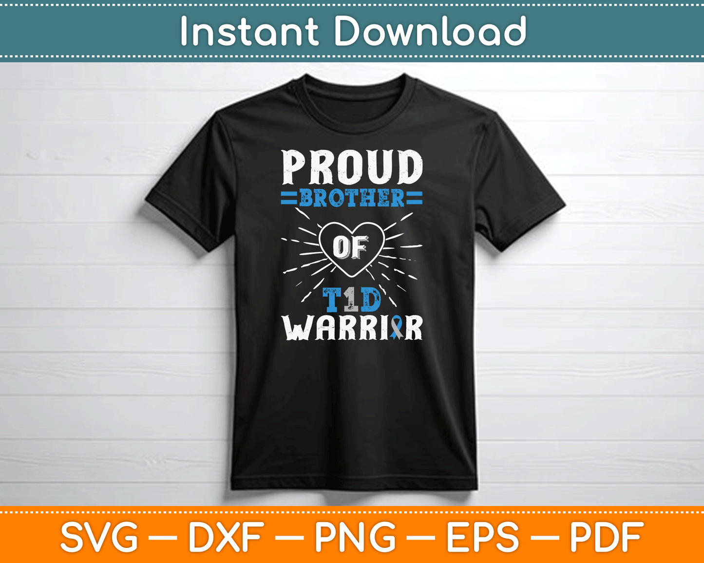 T1D Proud Brother Diabetes Awareness Type 1 Insulin Pancreas SVG Digital Cutting File