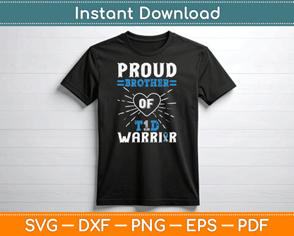 T1D Proud Brother Diabetes Awareness Type 1 Insulin Pancreas SVG Digital Cutting File
