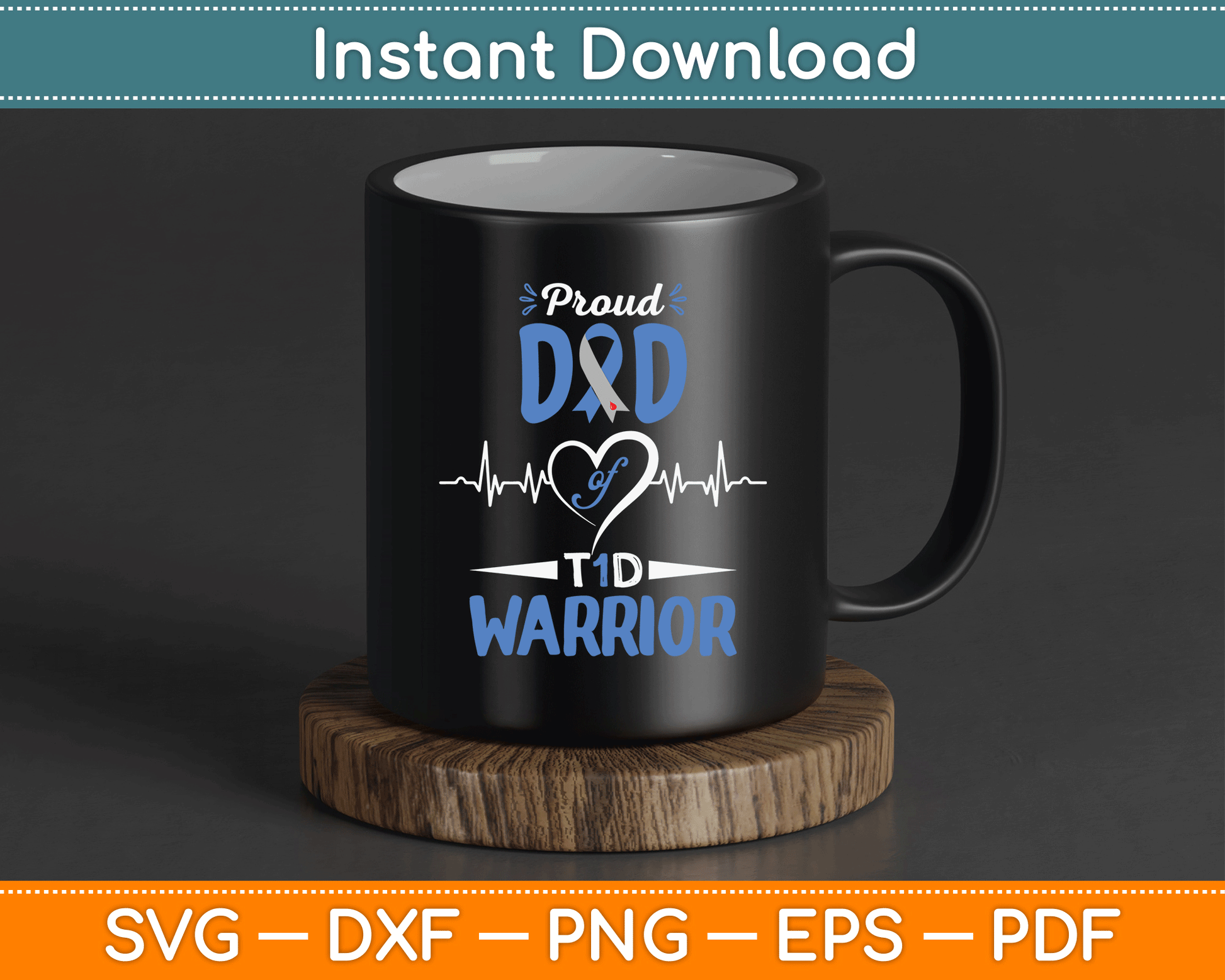 T1D Proud Dad Diabetes Awareness Type 1 Insulin Pancreas SVG Digital Cutting File