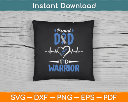 T1D Proud Dad Diabetes Awareness Type 1 Insulin Pancreas SVG Digital Cutting File