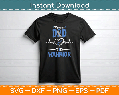 T1D Proud Dad Diabetes Awareness Type 1 Insulin Pancreas SVG Digital Cutting File
