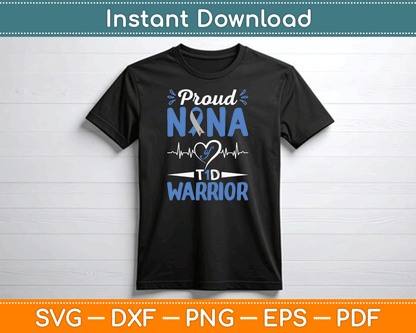 T1D Proud Nana Diabetes Awareness Type 1 Insulin Pancreas SVG Digital Cutting File