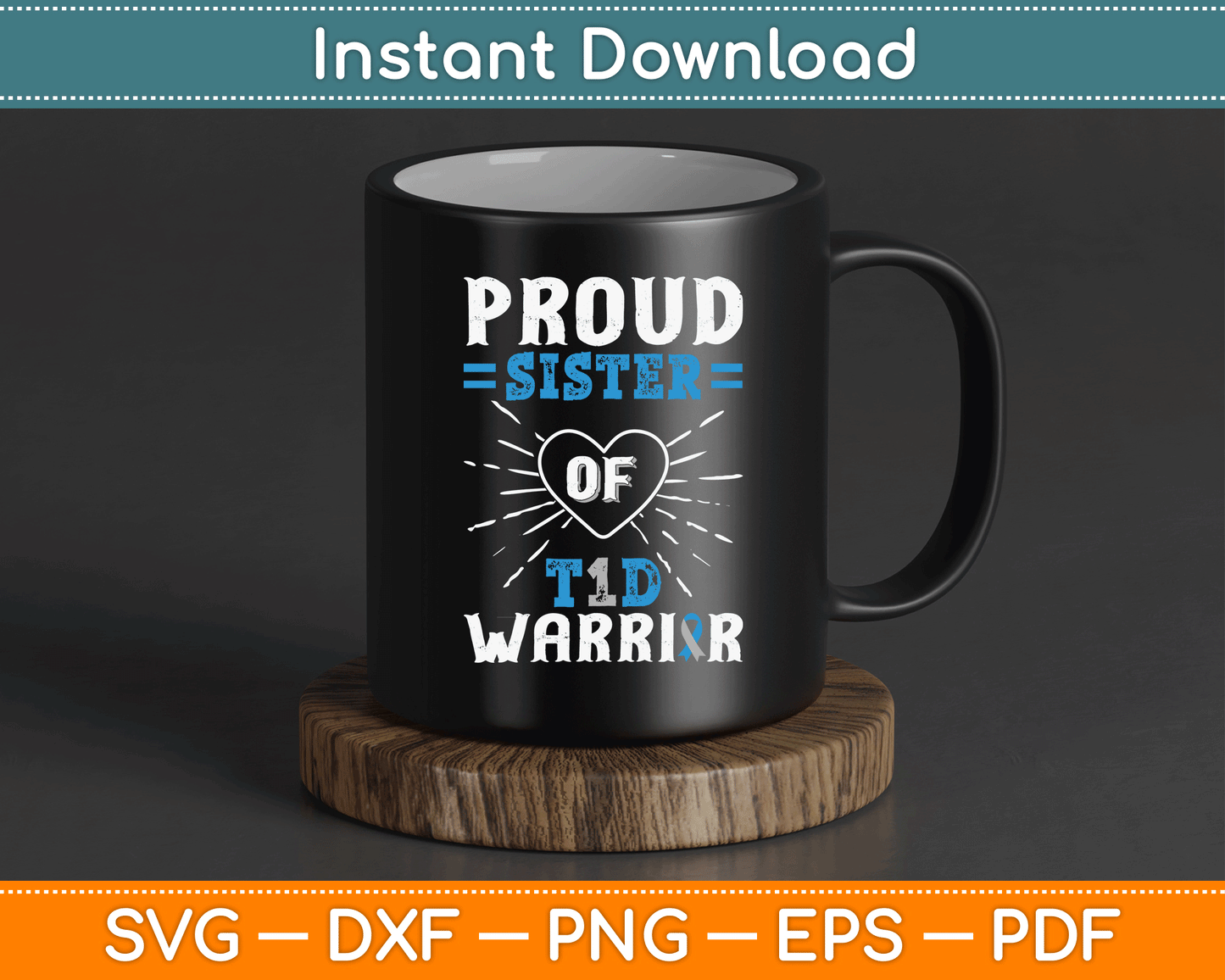 T1D Proud Sister Diabetes Awareness Type 1 Insulin Pancreas SVG Digital Cutting File