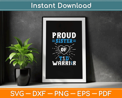 T1D Proud Sister Diabetes Awareness Type 1 Insulin Pancreas SVG Digital Cutting File