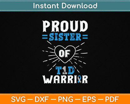 T1D Proud Sister Diabetes Awareness Type 1 Insulin Pancreas SVG Digital Cutting File