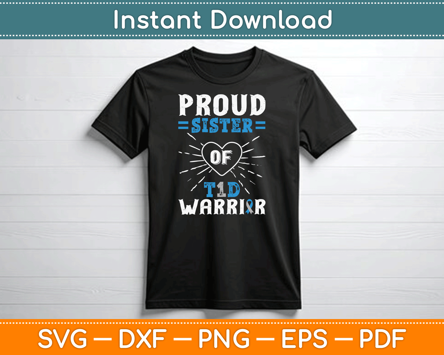 T1D Proud Sister Diabetes Awareness Type 1 Insulin Pancreas SVG Digital Cutting File