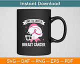 Tackle Breast Cancer Football Pink Breast Cancer Awareness Svg Digital Cutting File