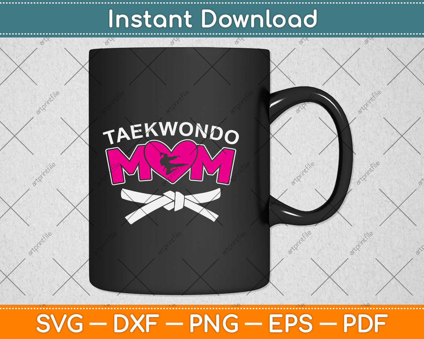 Taekwondo Mom Gift Karate Mothers Day Svg Png Dxf Digital Cutting File