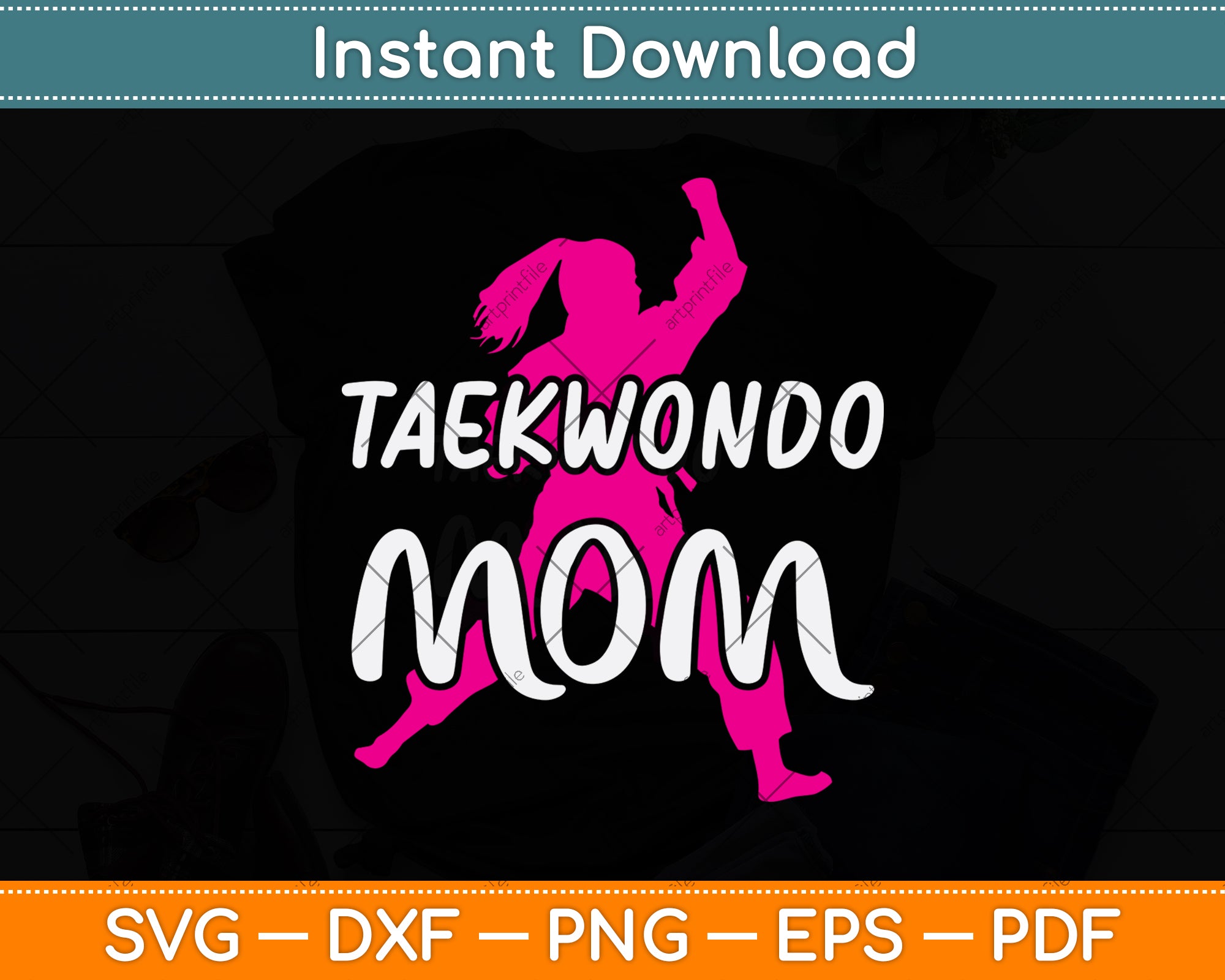 Taekwondo Mom Svg Cutting File – artprintfile