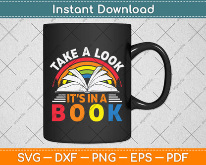 Take A Look It’s In A Book Reading Vintage Retro Rainbow Svg Digital Cutting File