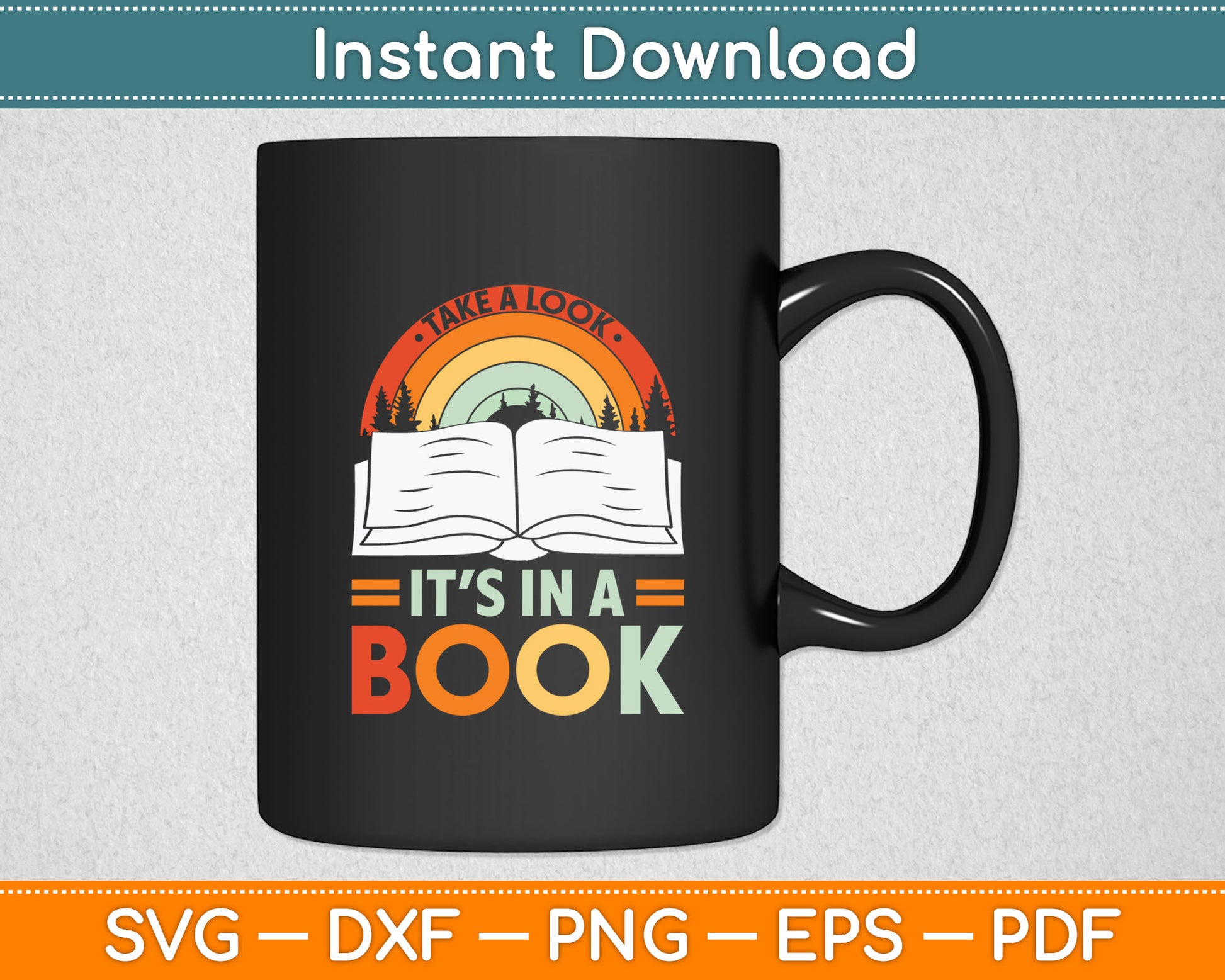 Take A Look It’s In A Book Svg Digital Cutting File