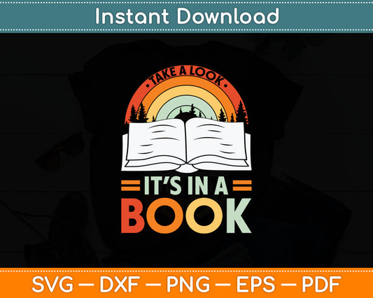 Take A Look It’s In A Book Svg Digital Cutting File