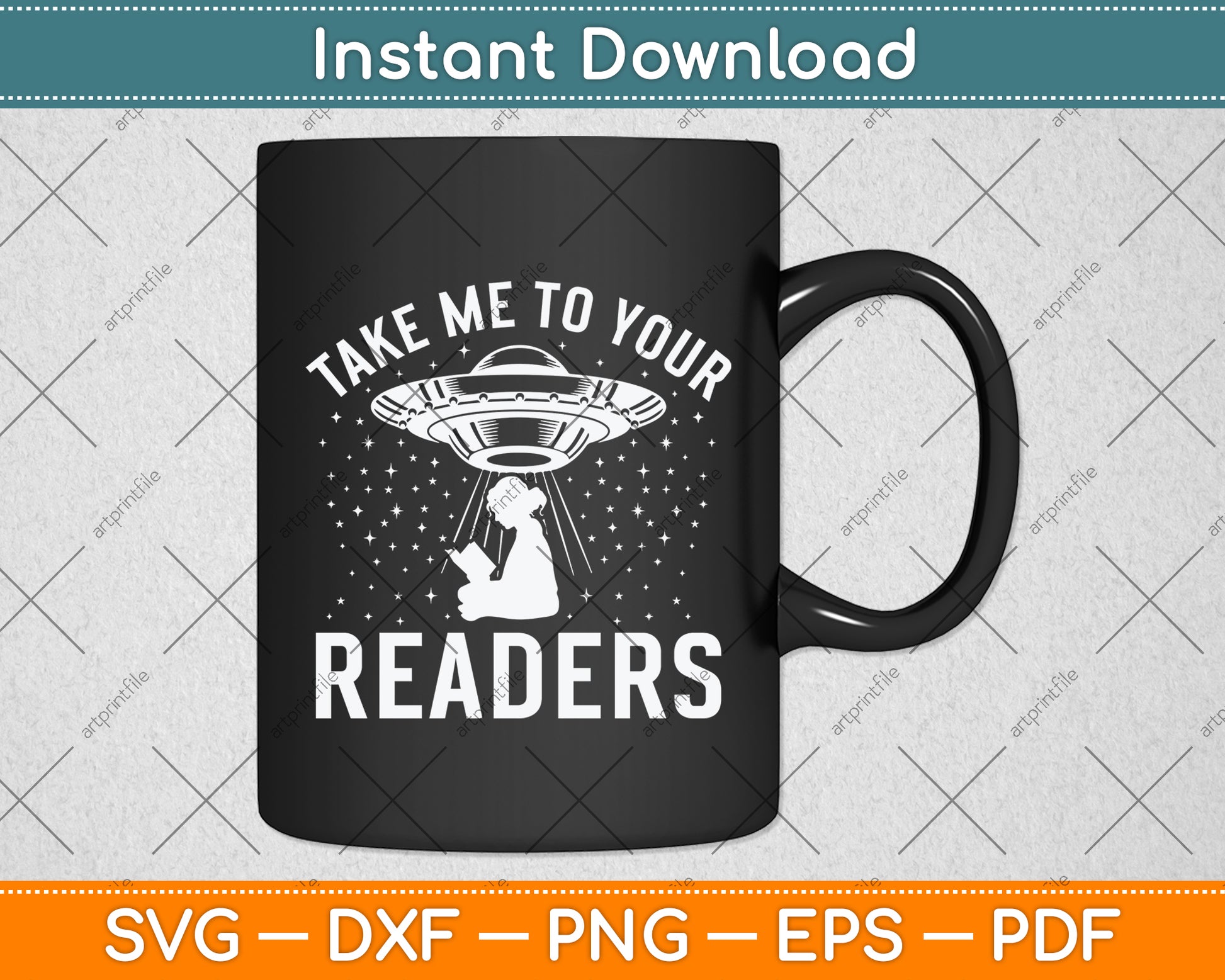 Take Me To Your Readers Svg Digital Cutting File