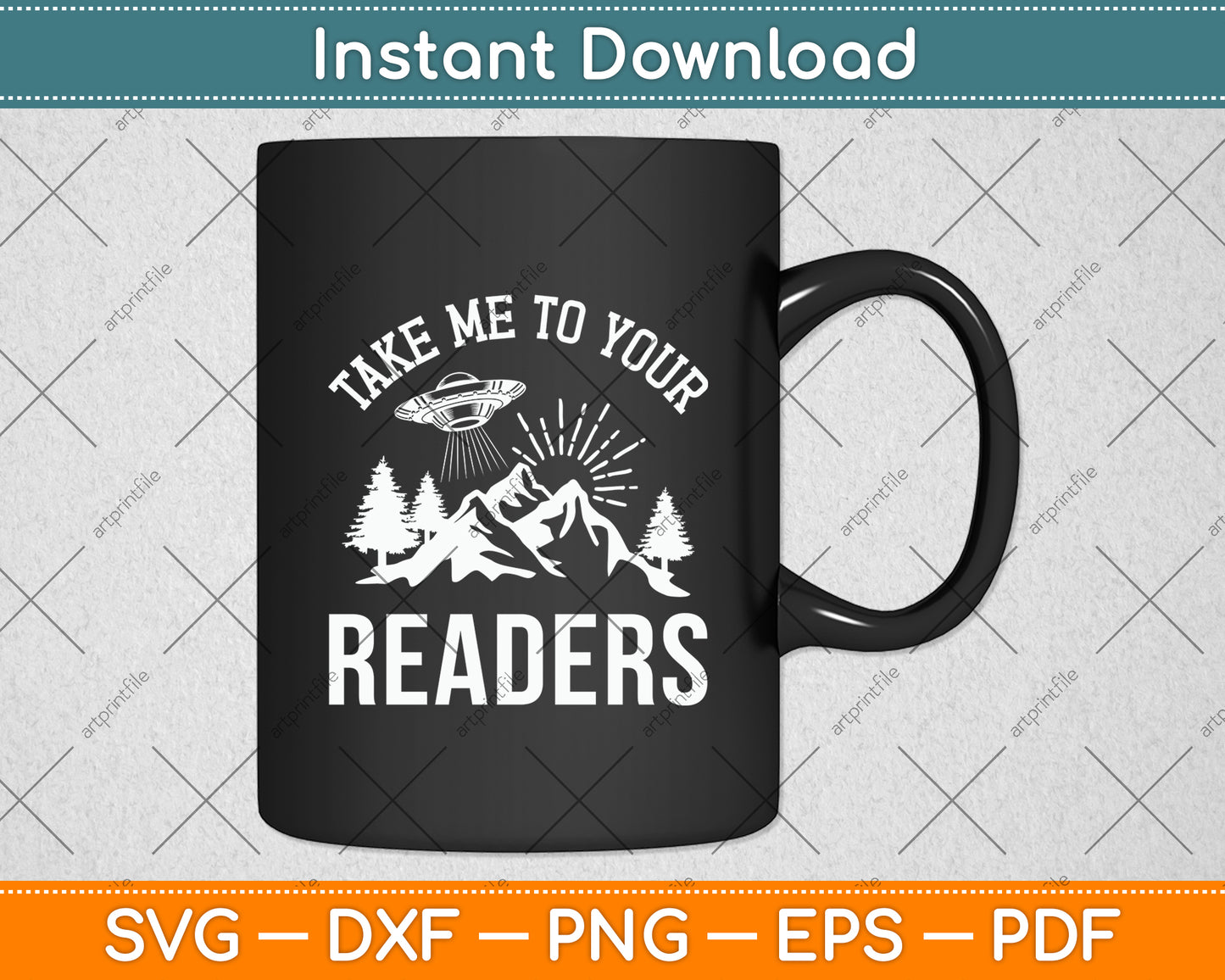 Take Me To Your Readers Svg Digital Cutting File
