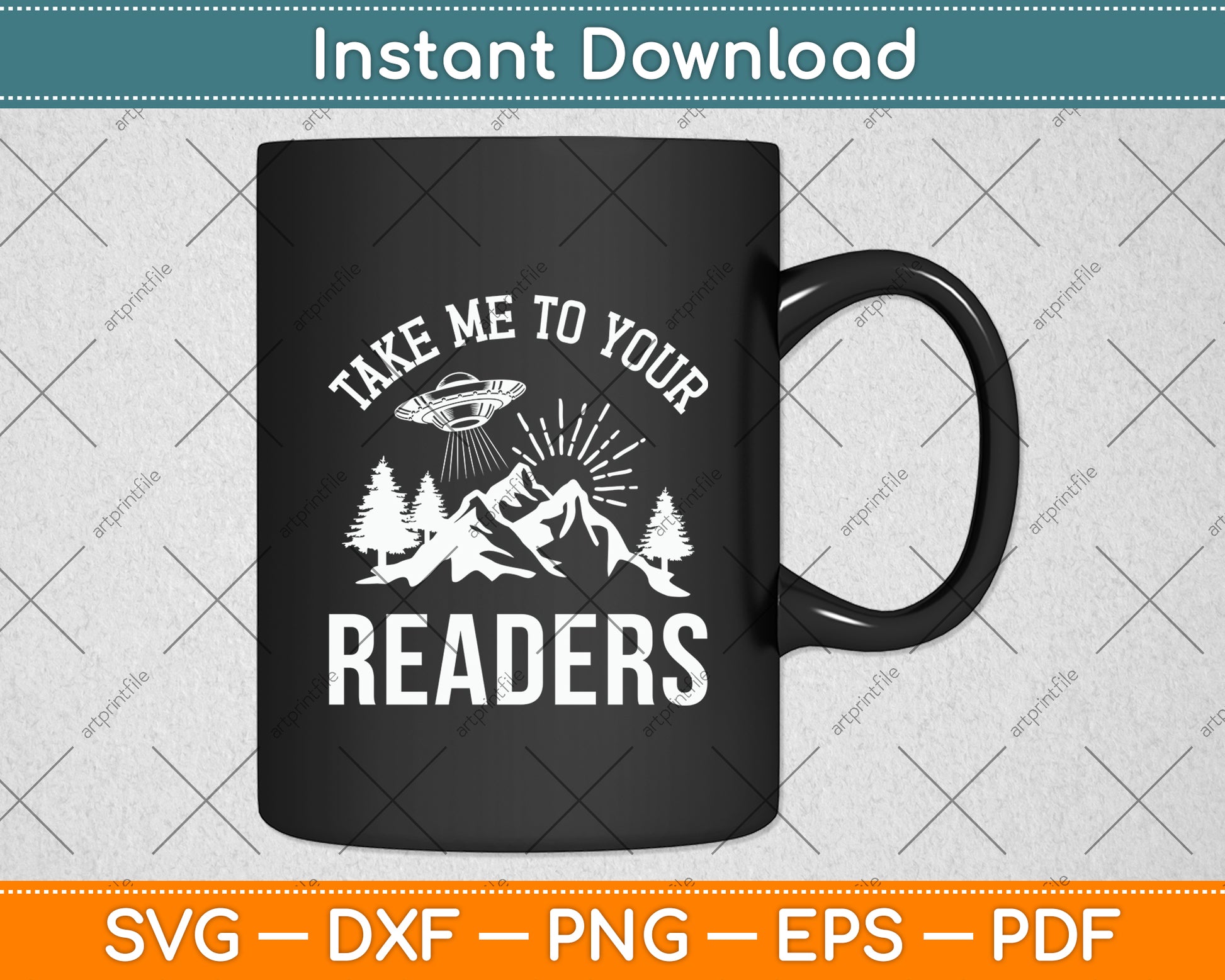 Take Me To Your Readers Svg Digital Cutting File