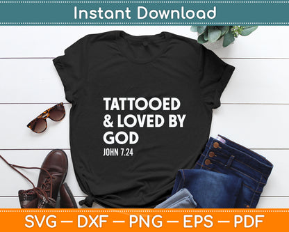 Tattooed And Loved By God Tattoo Christian Svg Digital Cutting File