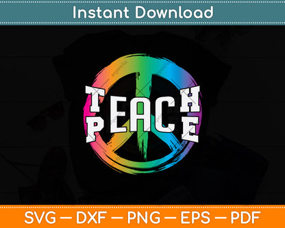 Teach Peace Hippie Svg Png Dxf Digital Cutting File
