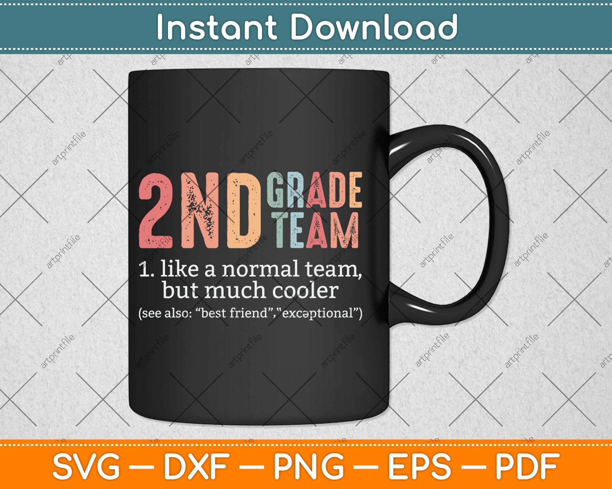 Teacher 2nd Grade Team Like A Normal Team But Much Cooler Svg Digital Cutting File