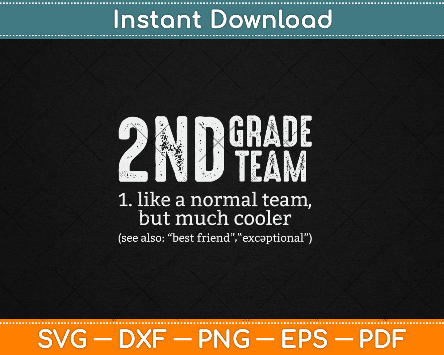 Teacher 2nd Grade Team Like A Normal Team But Much Cooler Svg Design Cutting File