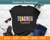 Teacher Assistant Tie Dye Back To School Svg Digital Cutting File