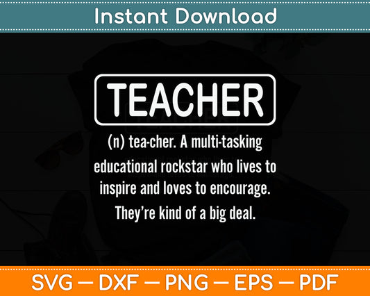 Teacher Definition - Funny Teacher Svg Digital Cutting File