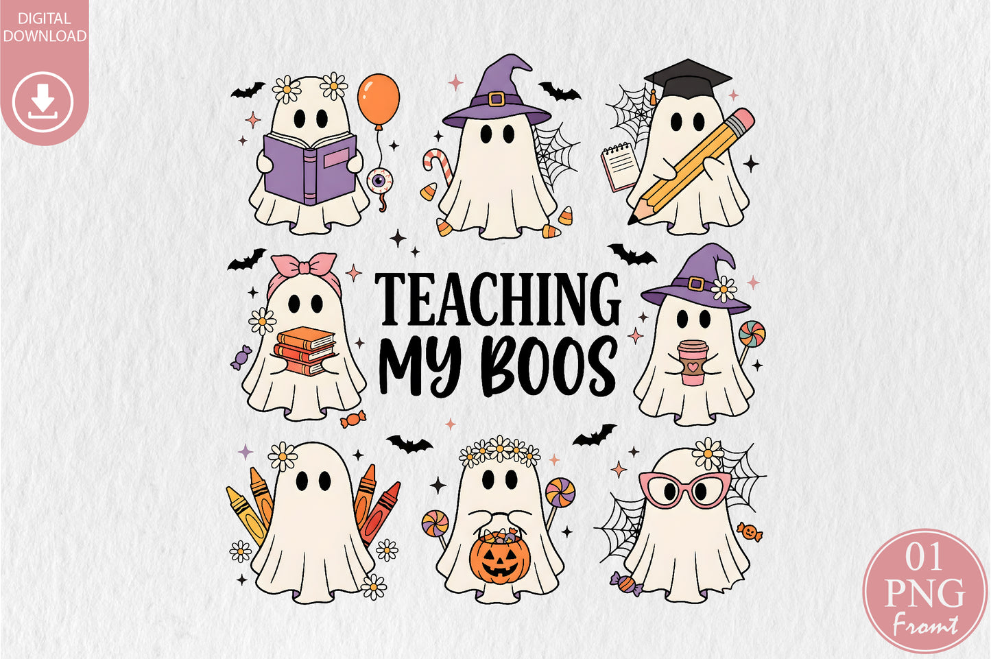 Teaching My Boos PNG Cute Halloween Teacher Ghost Sublimation Design