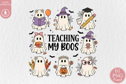Teaching My Boos PNG Cute Halloween Teacher Ghost Sublimation Design