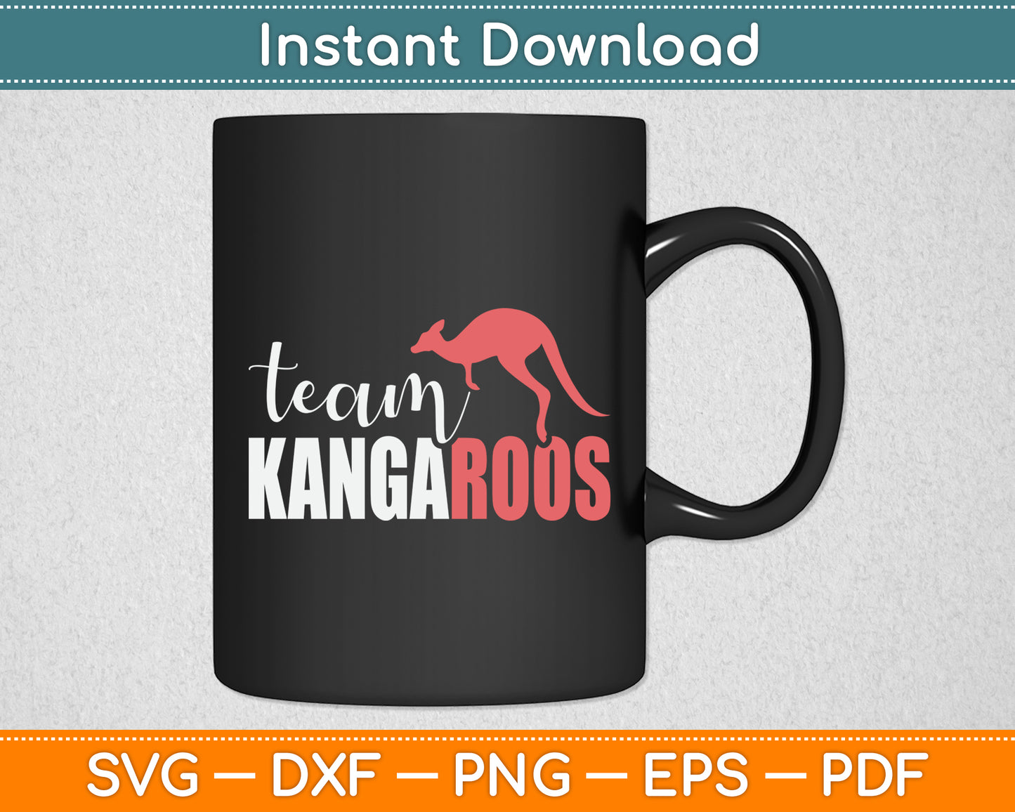 Team Kangaroos Australia Animal Kangaroo Lover Svg Png Dxf Digital Cutting File