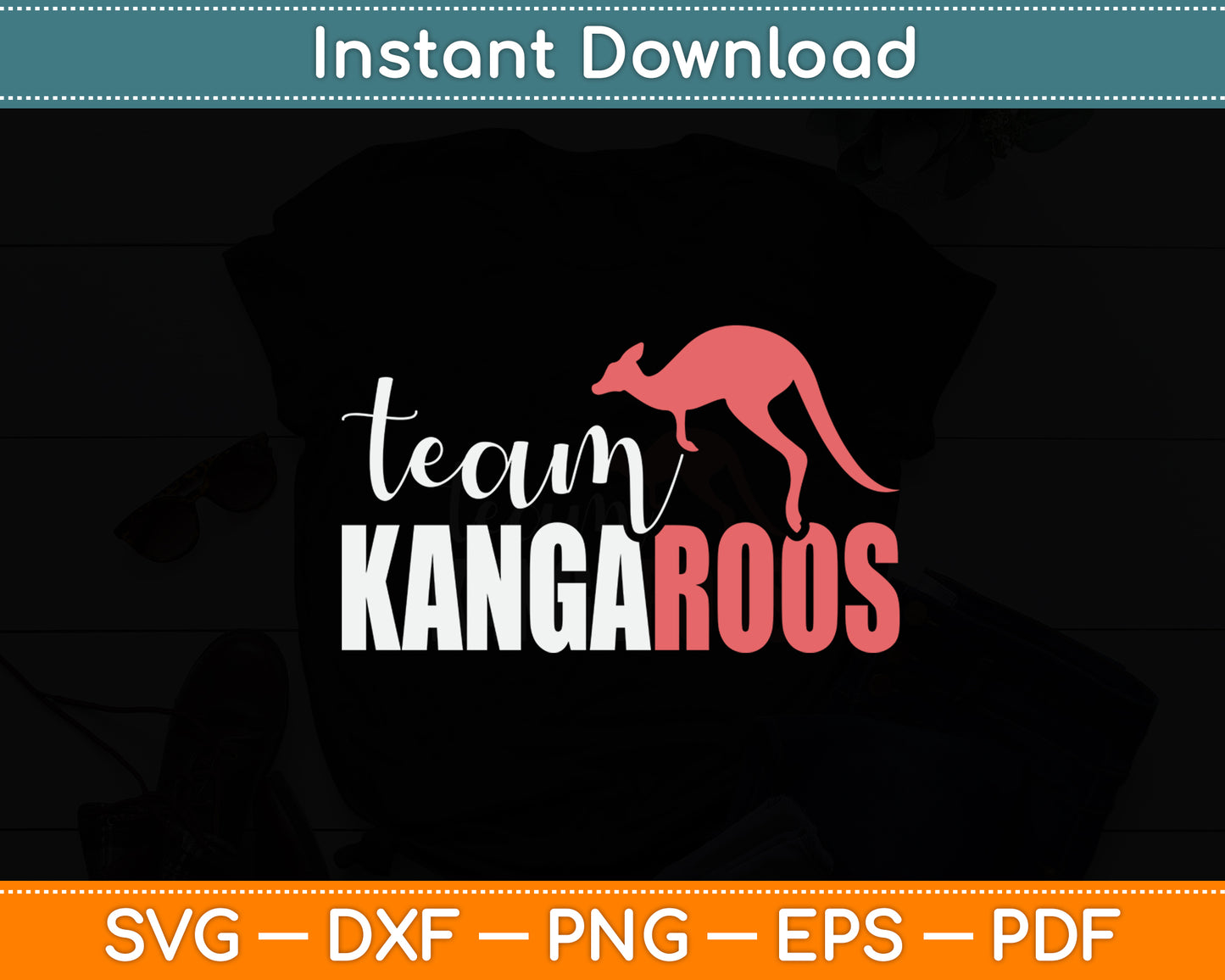 Team Kangaroos Australia Animal Kangaroo Lover Svg Png Dxf Digital Cutting File