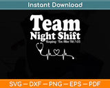 Team Night Shift Nurse Life RN LPN CNA Healthcare Heartbeat Love Svg Digital Cut File