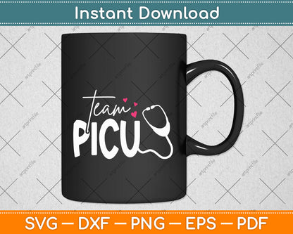Team PICU Nurse Pediatric Svg Png Dxf Digital Cutting File