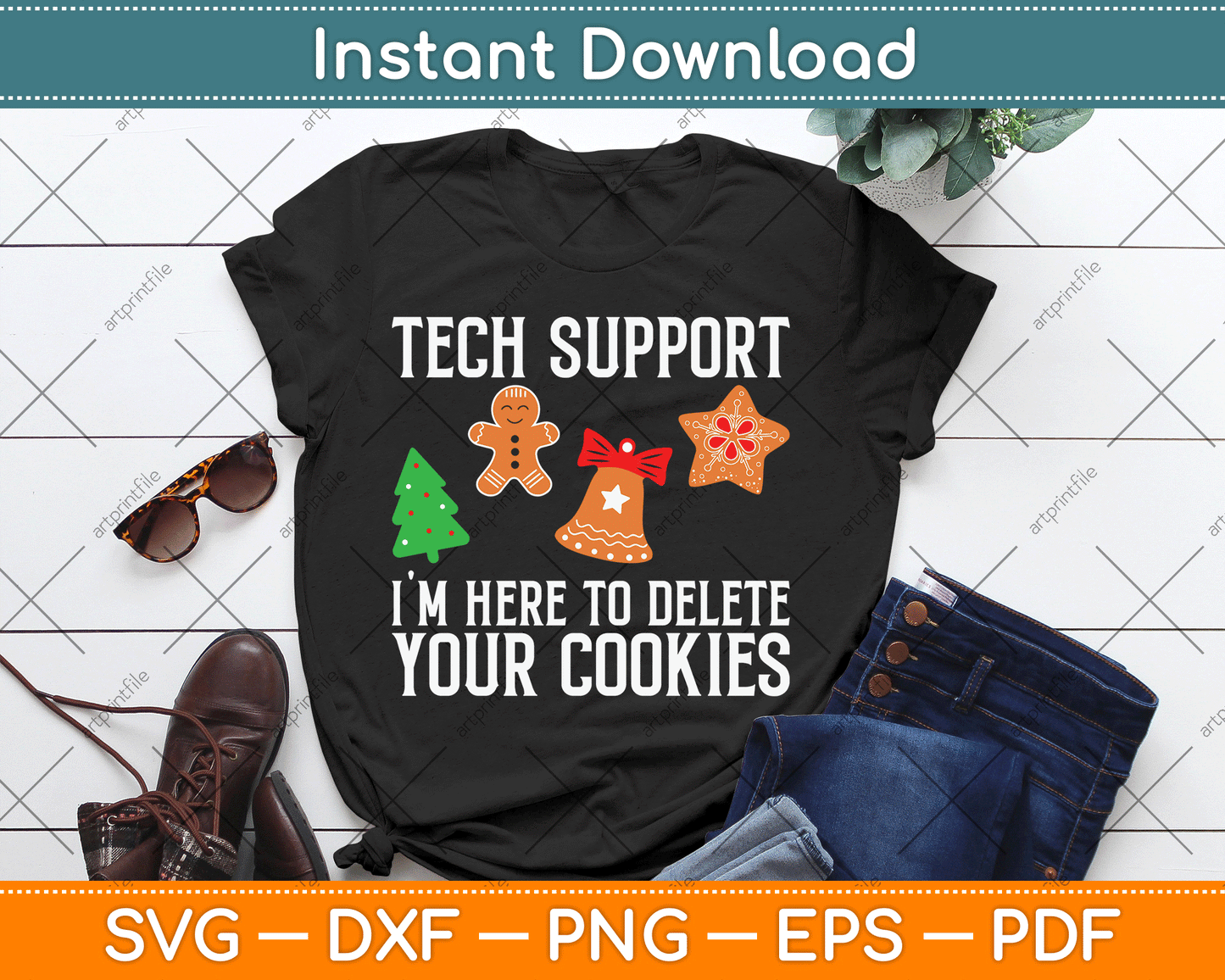 Tech Support I'm Here To Delete Your Cookies SVG Digital Cutting File