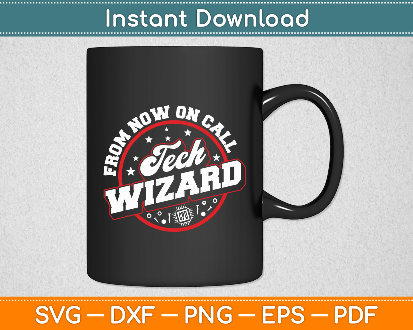 From Now On Call Me Tech Wizard Computer Repair & IT Support Svg Digital Cutting File