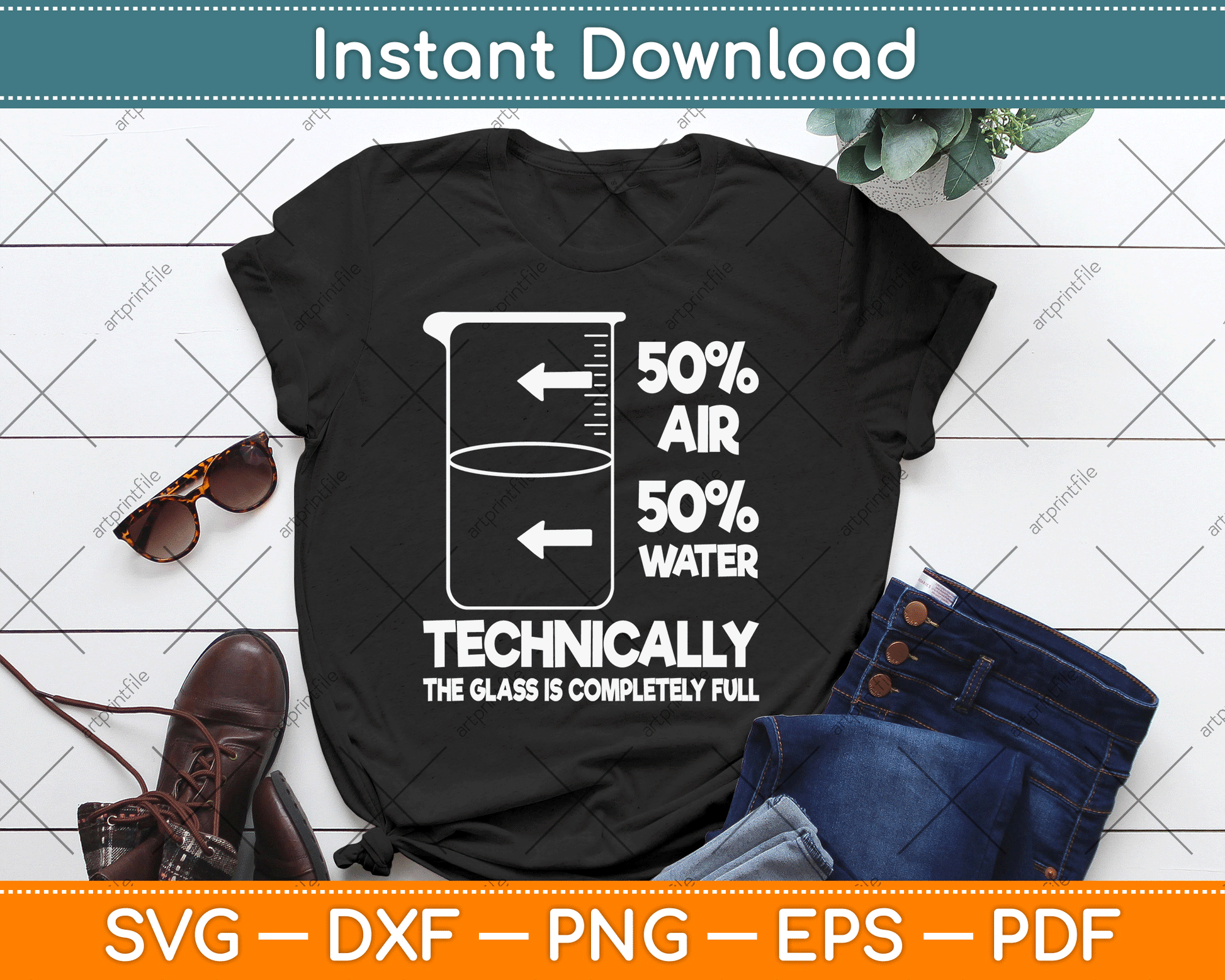 Technically The Glass Is Full Chemistry Humor Science Teacher SVG Digital Cutting File