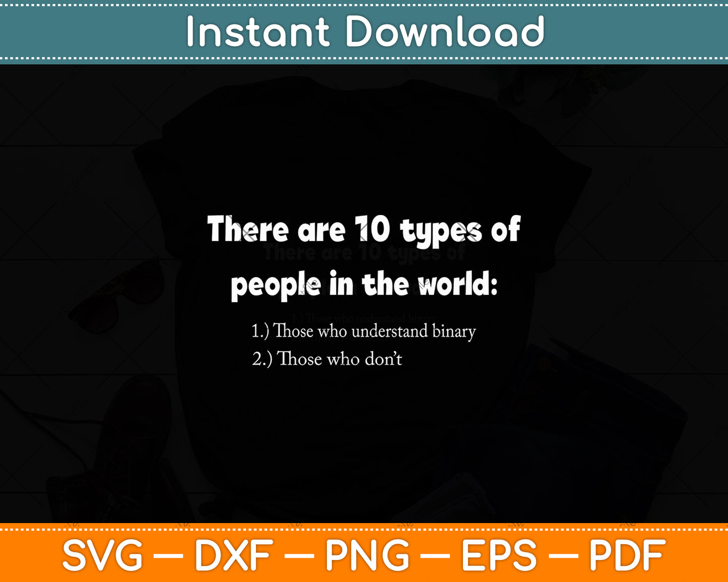 Ten Types Of People Understand Binary Math Joke Funny Svg Digital Cutting File