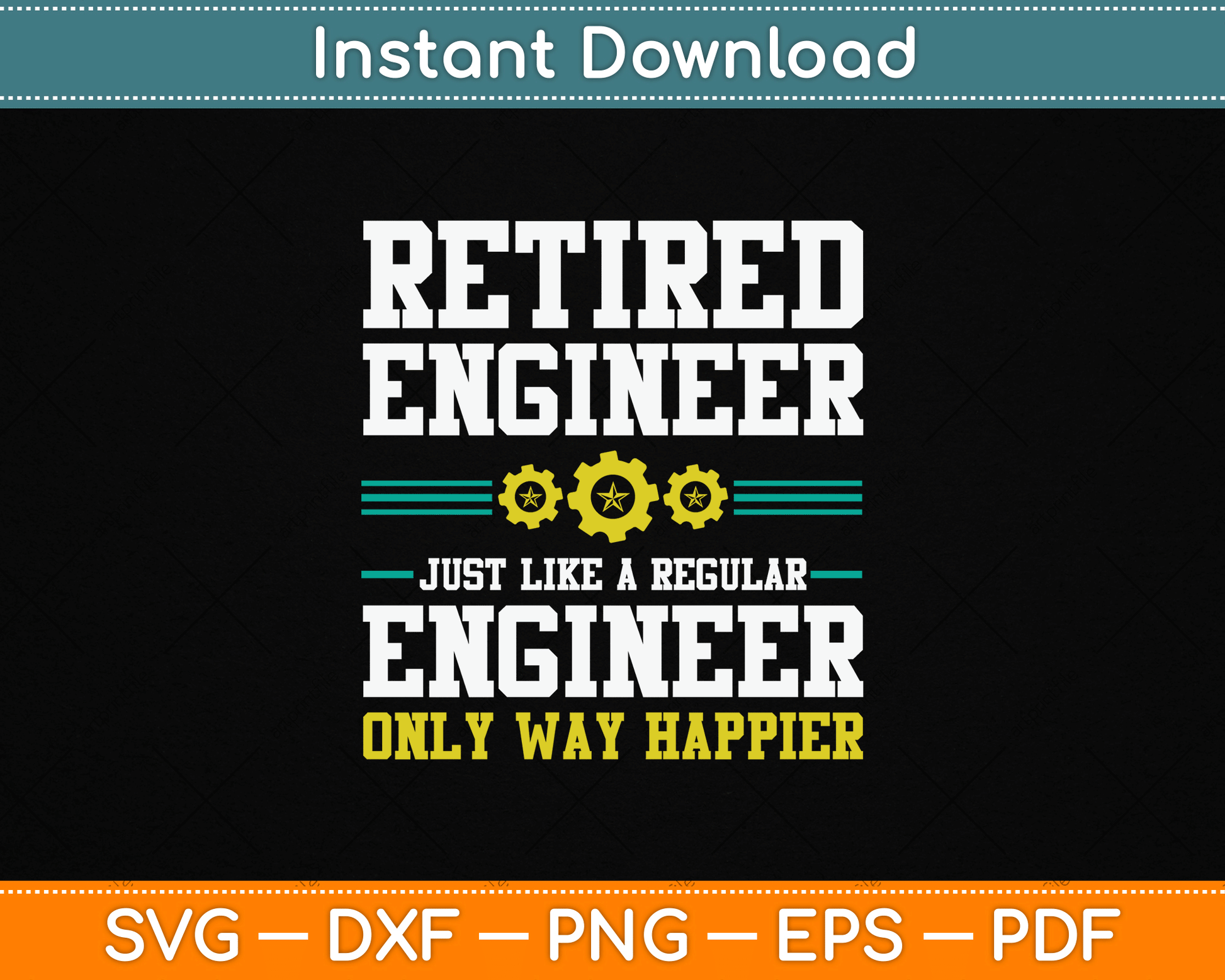 Retired Engineer Engineering Funny Saying Retirement SVG File