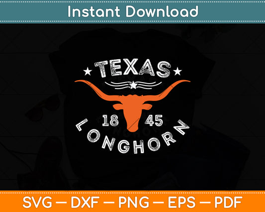 Texas 1845 Vintage Longhorn Cowboy Svg Digital Cutting File