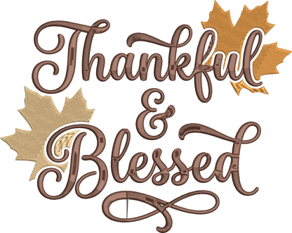 Thankful & Blessed Embroidery Design